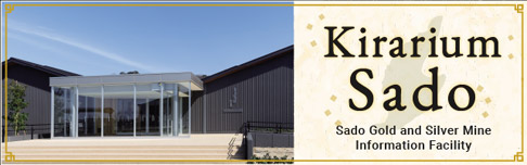 Kirarium Sado